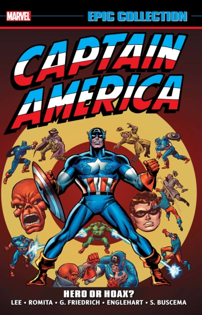 Captain America Epic Collection: Hero Or Hoax?, Paperback / softback Book