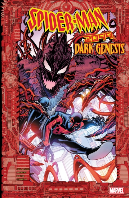 Spider-man 2099: Dark Genesis, Paperback / softback Book