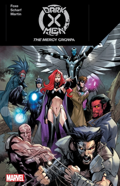 Dark X-men: The Mercy Crown, Paperback / softback Book