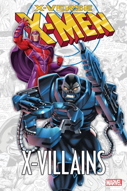 X-men: X-verse - X-villains, Paperback / softback Book