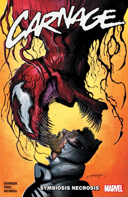 Carnage Vol. 2: Symbiosis Necrosis, Paperback / softback Book