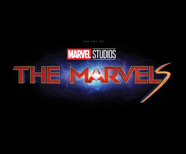 Marvel Studios' The Marvels: The Art Of The Movie, Hardback Book