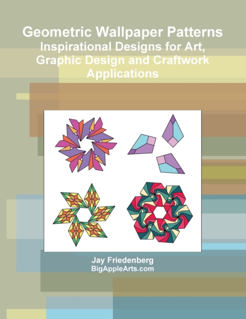 Geometric Wallpaper Patterns, Paperback / softback Book