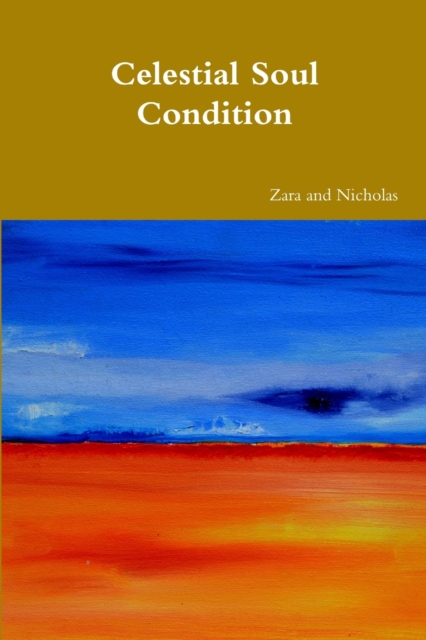 Celestial Soul Condition, Paperback / softback Book