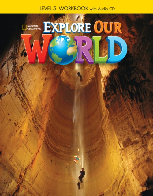 Explore Our World 5: Workbook with Audio CD, Mixed media product Book