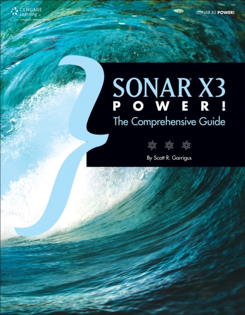 SONAR X3 Power!: the Comprehensive Guide, Paperback Book