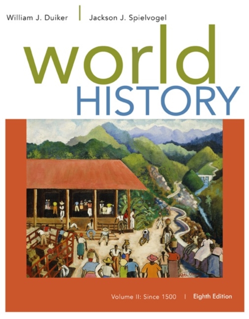 World History, Volume II: Since 1500, Paperback / softback Book