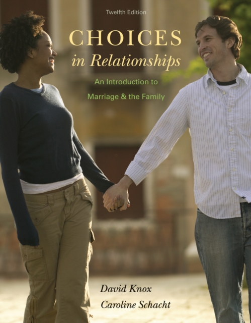 Choices in Relationships : An Introduction to Marriage and the Family, Hardback Book