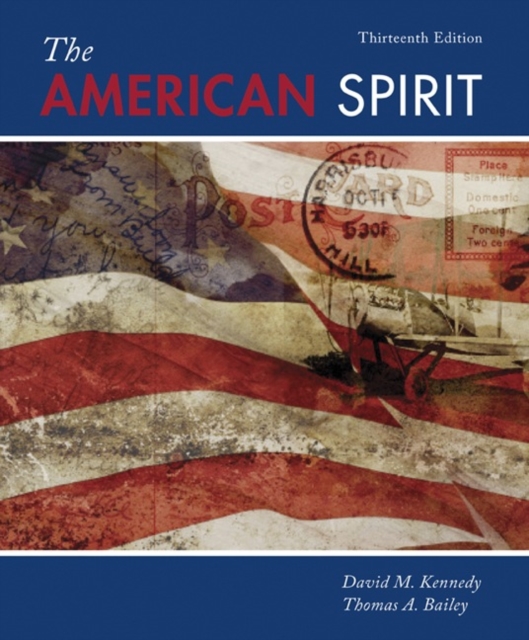 The American Spirit : United States History as Seen by Contemporaries, Paperback / softback Book