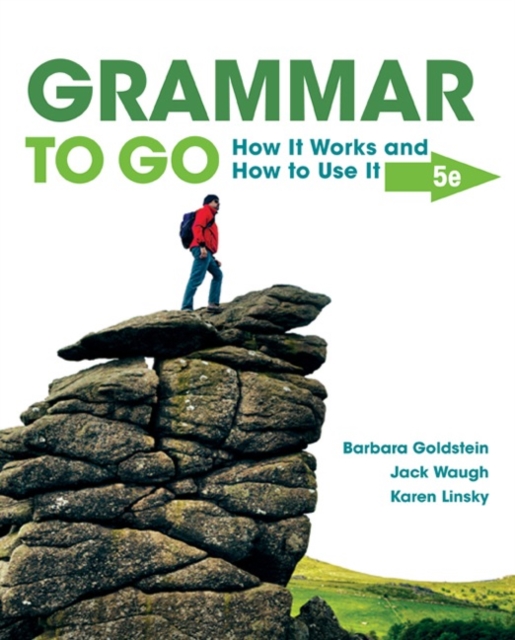 Grammar to Go : How It Works and How To Use It, Paperback / softback Book