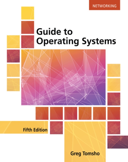 Guide to Operating Systems, Mixed media product Book