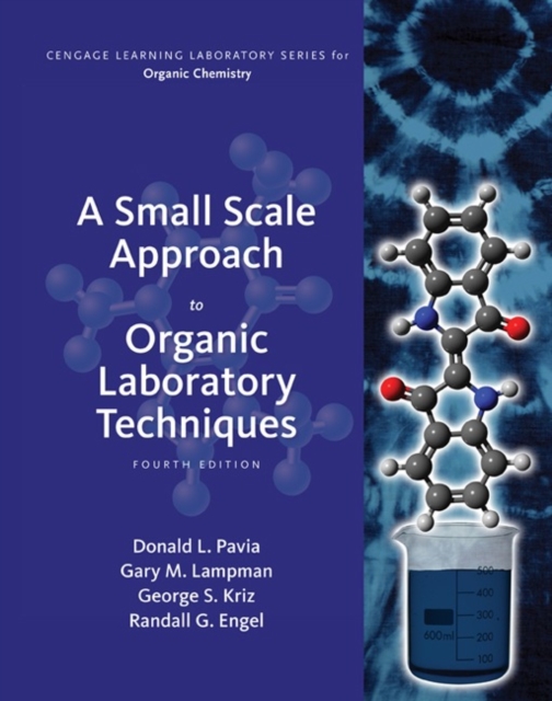 A Small Scale Approach to Organic Laboratory Techniques, Hardback Book