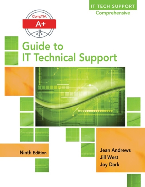 A+ Guide to IT Technical Support (Hardware and Software), Hardback Book