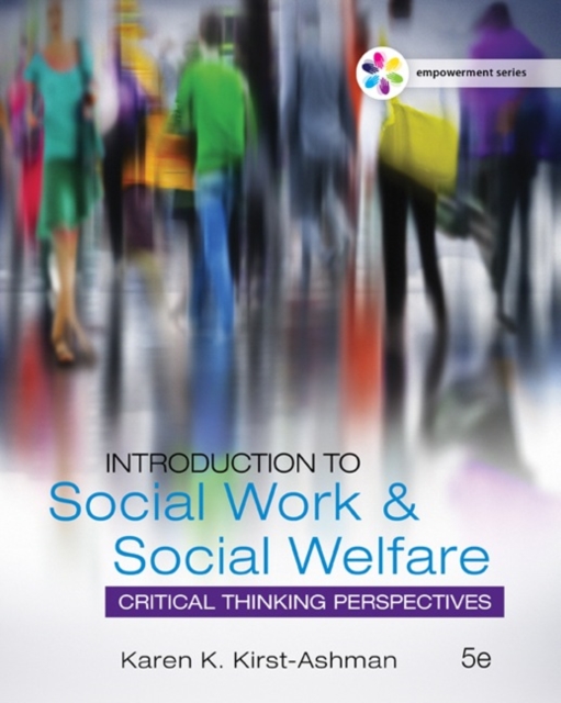 Empowerment Series: Introduction to Social Work & Social Welfare : Critical Thinking Perspectives, Hardback Book