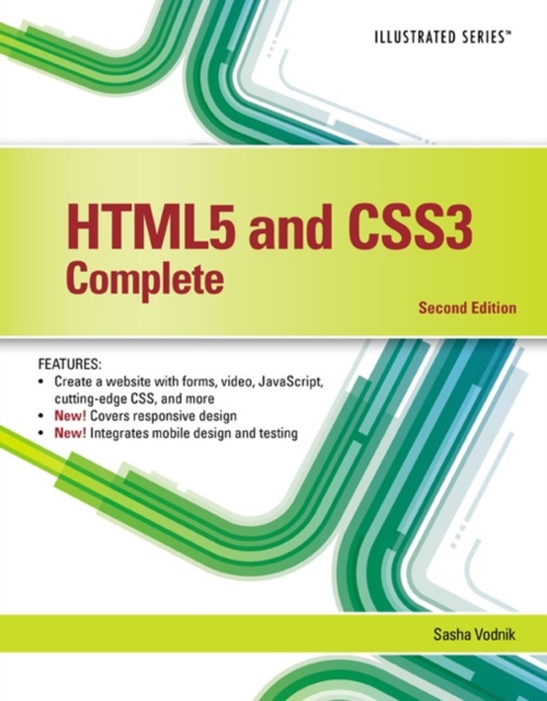 HTML5 and CSS3, Illustrated Complete, Paperback / softback Book