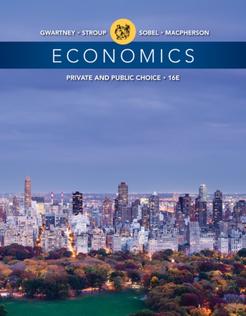 Economics : Private and Public Choice, Hardback Book