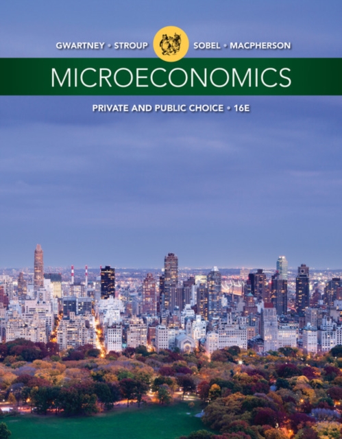 Microeconomics : Private and Public Choice, Paperback / softback Book