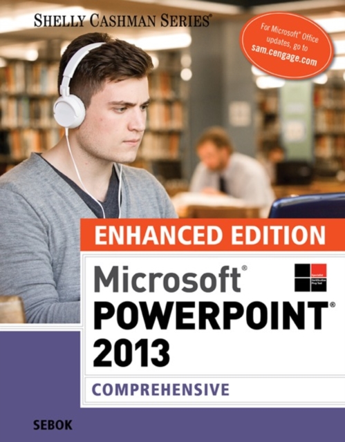 Enhanced Microsoft (R)PowerPoint (R) 2013 : Comprehensive, Paperback / softback Book