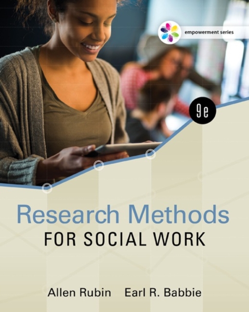 Empowerment Series: Research Methods for Social Work, Hardback Book