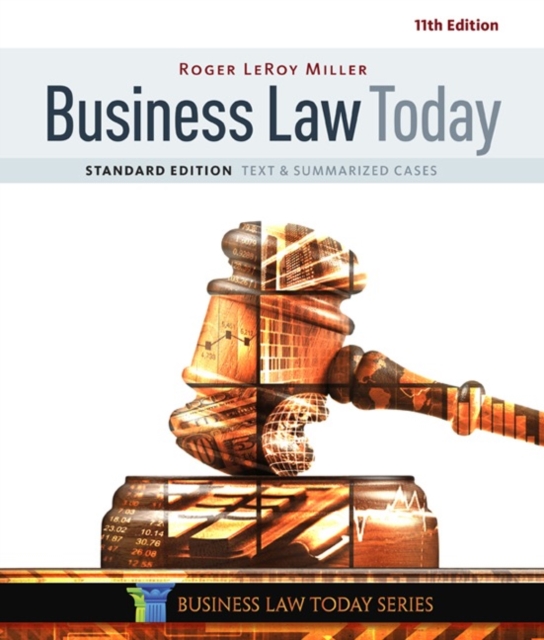 Business Law Today, Standard : Text & Summarized Cases, Hardback Book