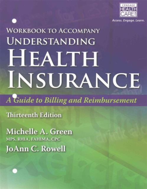 Student Workbook for Green's Understanding Health Insurance: A Guide to Billing and Reimbursement, 13th, Paperback / softback Book