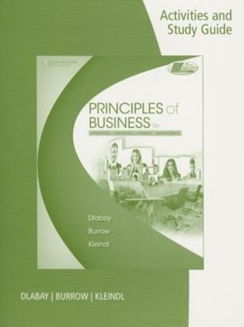 Activities and Study Guide for Dlabay/Burrow/Kleindl's Principles of Business, 9th, Pamphlet Book
