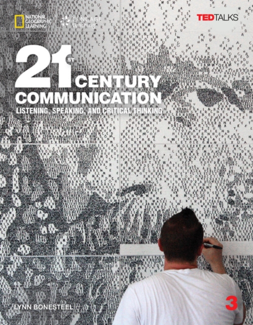 21st Century Communication 3: Listening, Speaking and Critical Thinking, Book Book