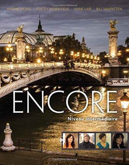 Encore Intermediate French, Student Text : Niveau intermediaire, Paperback / softback Book