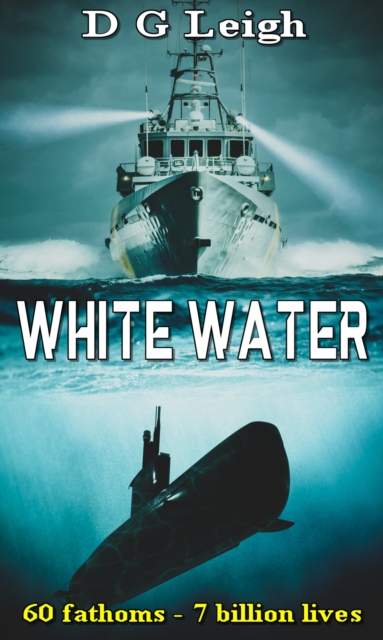 Submarine Warfare: White Water, EPUB eBook