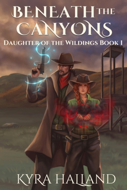 Beneath the Canyons (Daughter of the Wildings #1), EPUB eBook