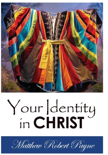 Your Identity in Christ, Hardback Book