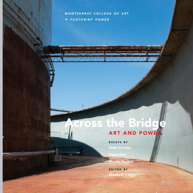Across the Bridge: Art and Power, Paperback / softback Book