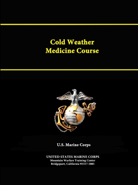 Cold Weather Medicine Course, Paperback / softback Book