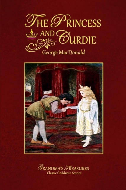 THE Princess and Curdie, Paperback / softback Book