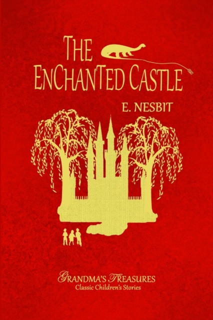 THE Enchanted Castle, Paperback / softback Book