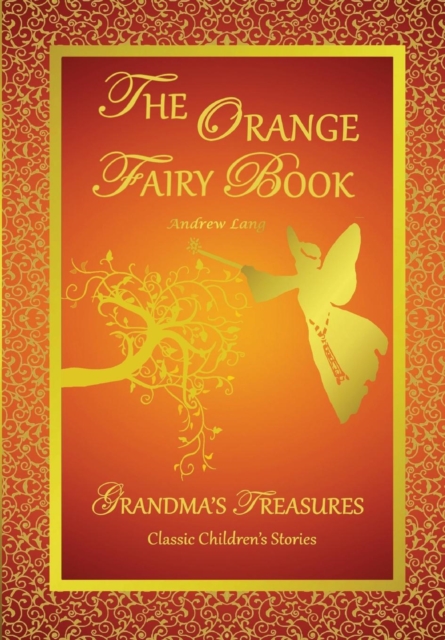 THE Orange Fairy Book, Hardback Book