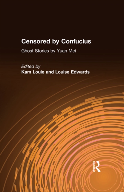 Censored by Confucius : Ghost Stories by Yuan Mei, EPUB eBook