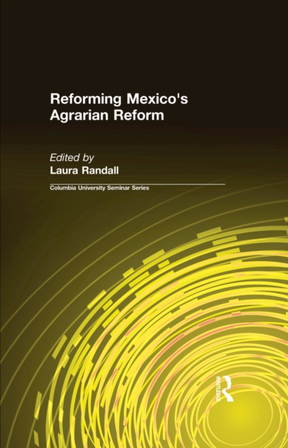 Reforming Mexico's Agrarian Reform, EPUB eBook