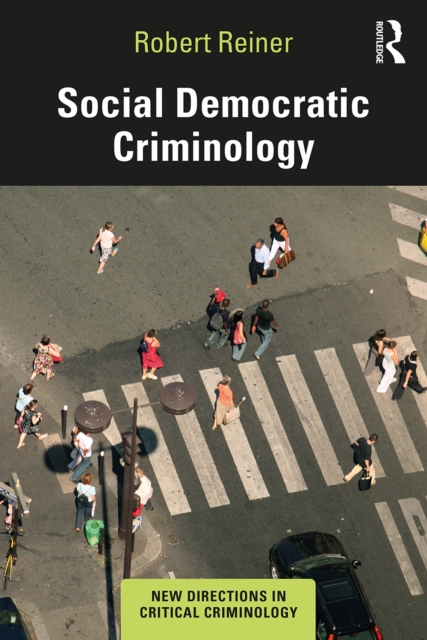 Social Democratic Criminology, EPUB eBook