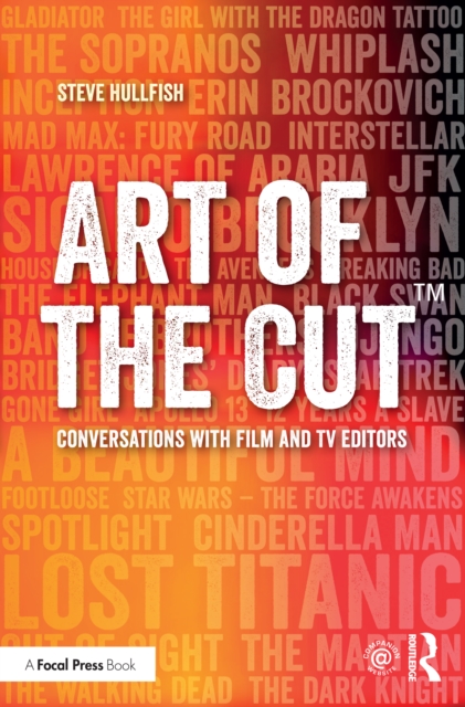 Art of the Cut : Conversations with Film and TV Editors, EPUB eBook