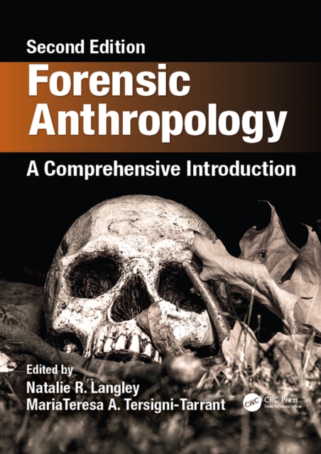Forensic Anthropology : A Comprehensive Introduction, Second Edition, EPUB eBook