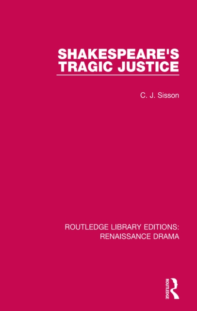 Shakespeare's Tragic Justice, PDF eBook