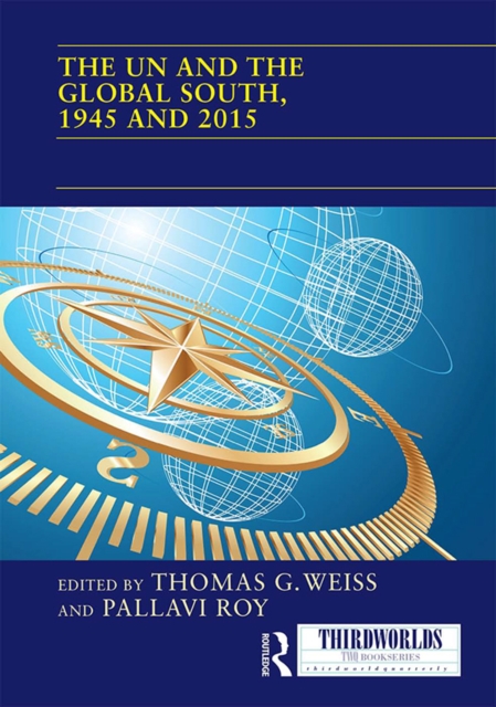 The UN and the Global South, 1945 and 2015, EPUB eBook