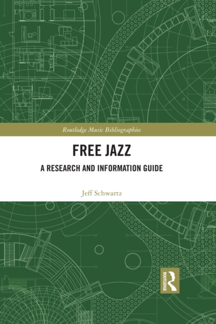 Free Jazz : A Research and Information Guide, EPUB eBook