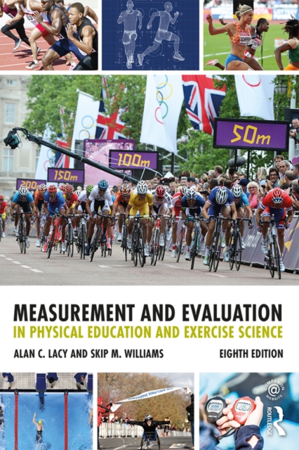 Measurement and Evaluation in Physical Education and Exercise Science, PDF eBook