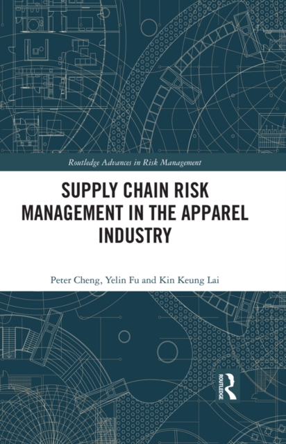 Supply Chain Risk Management in the Apparel Industry, EPUB eBook