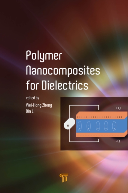 Polymer Nanocomposites for Dielectrics, EPUB eBook