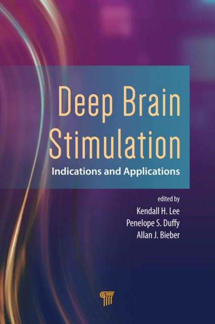 Deep Brain Stimulation : Indications and Applications, EPUB eBook