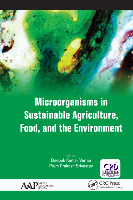 Microorganisms in Sustainable Agriculture, Food, and the Environment, EPUB eBook