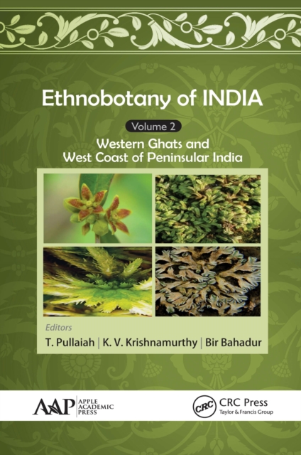 Ethnobotany of India, Volume 2 : Western Ghats and West Coast of Peninsular India, EPUB eBook